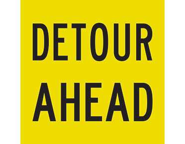 Detour Ahead 600x600 Class 1 Reflective