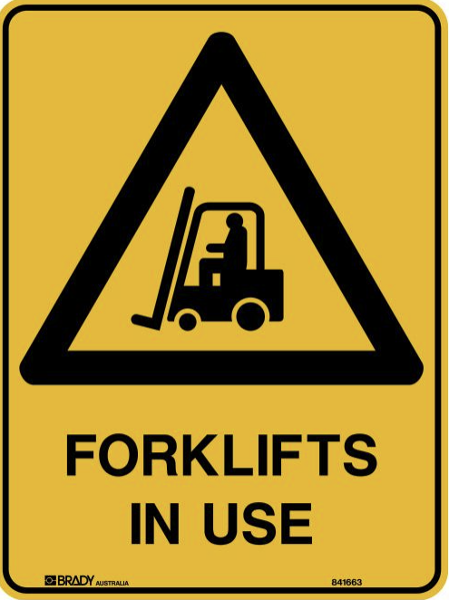 Warning Sign - Forklifts In Use