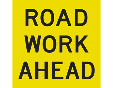 Road Work Ahead 600x600 Class 1 Reflective